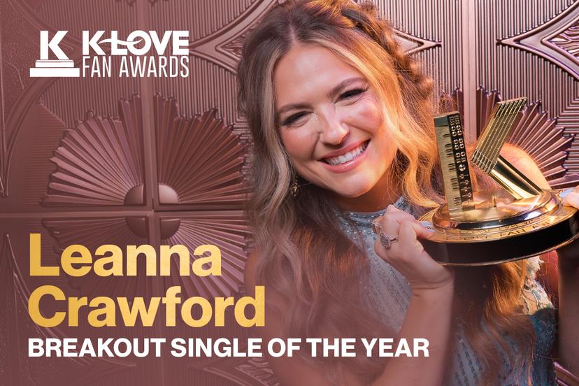 Leanna Crawford Wins Breakout Single of the Year at the 2025 KLOVE Fan Awards