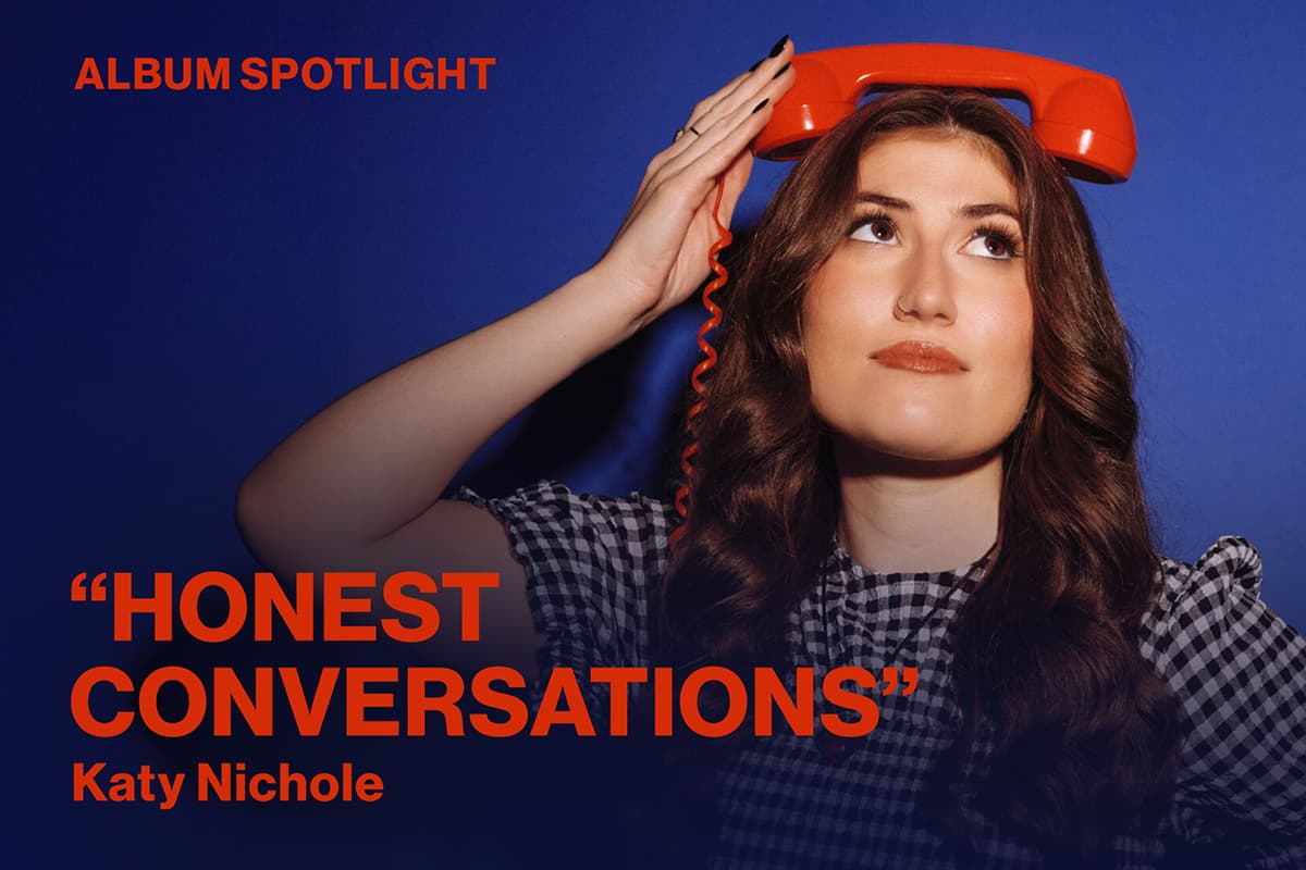 Album Spotlight Honest Conversations Katy Nichole