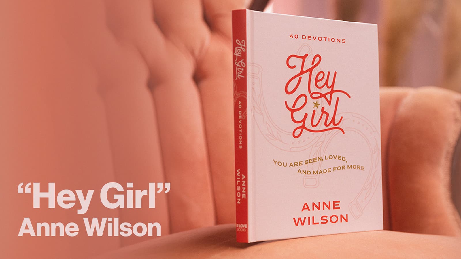 Book Spotlight Hey Girl Anne Wilson