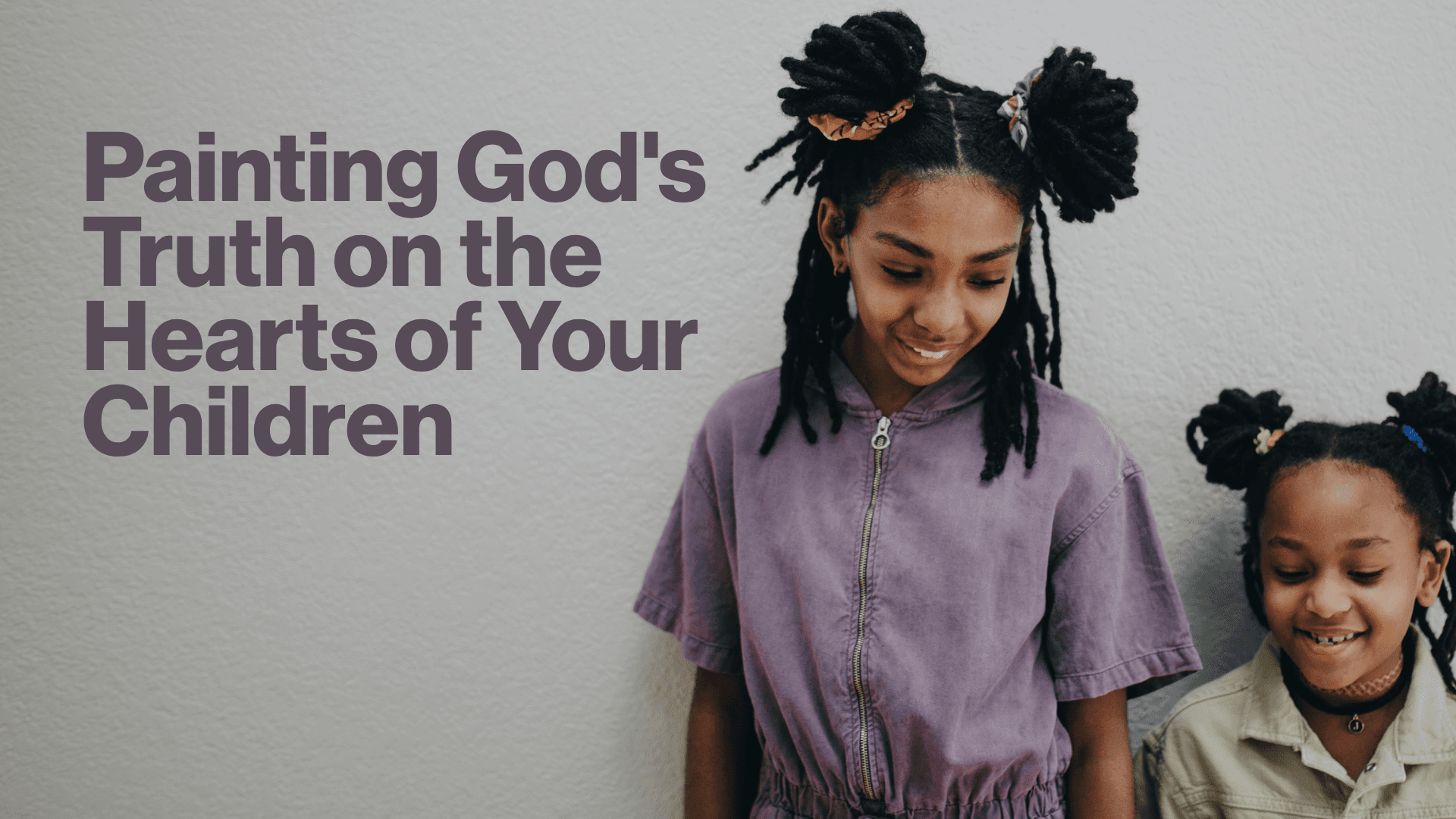 Painting God's Truth on the Hearts of Your Children Image