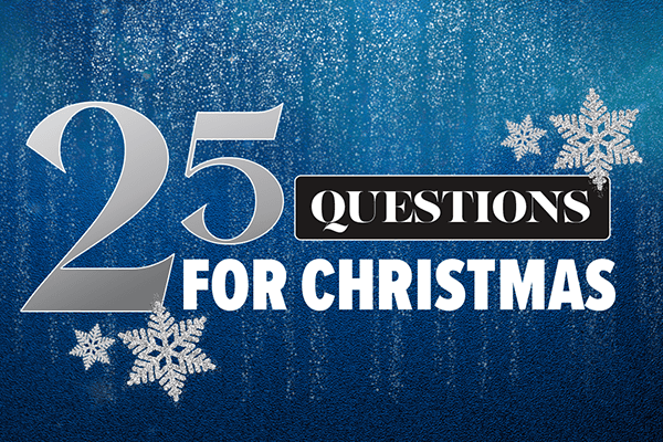 25 Questions for Christmas