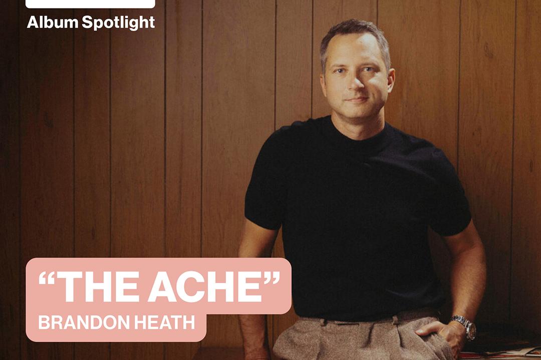 Album Spotlight: "The Ache" Brandon Heath