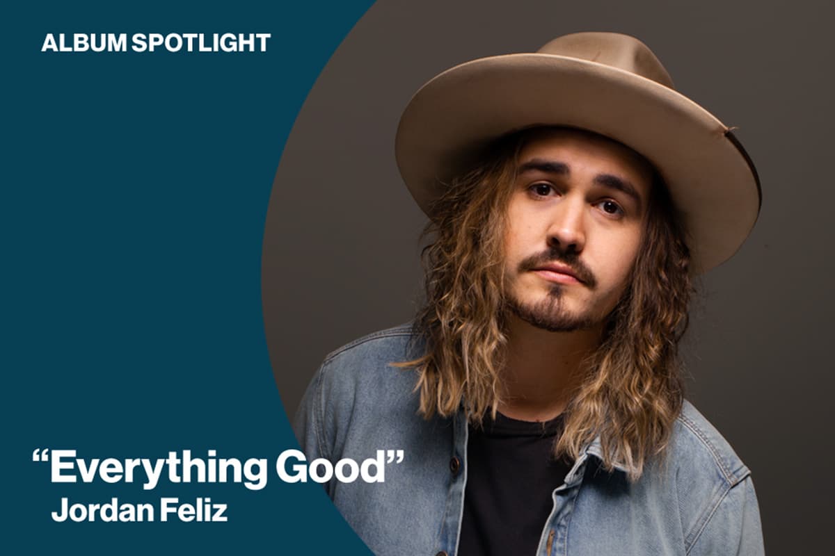 Album Spotlight: Jordan Feliz, ‘Everything Good’