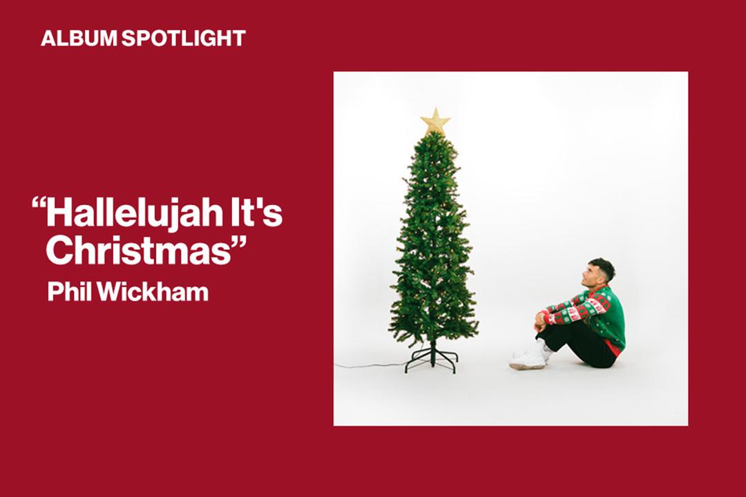 Album Spotlight: "Hallelujah! It's Christmas" Phil Wickham