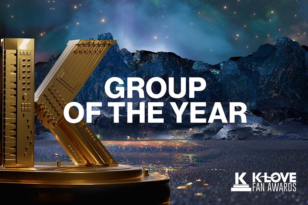 Vote for your favorite KLOVE group to win at the 2025 KLOVE Fan Awards
