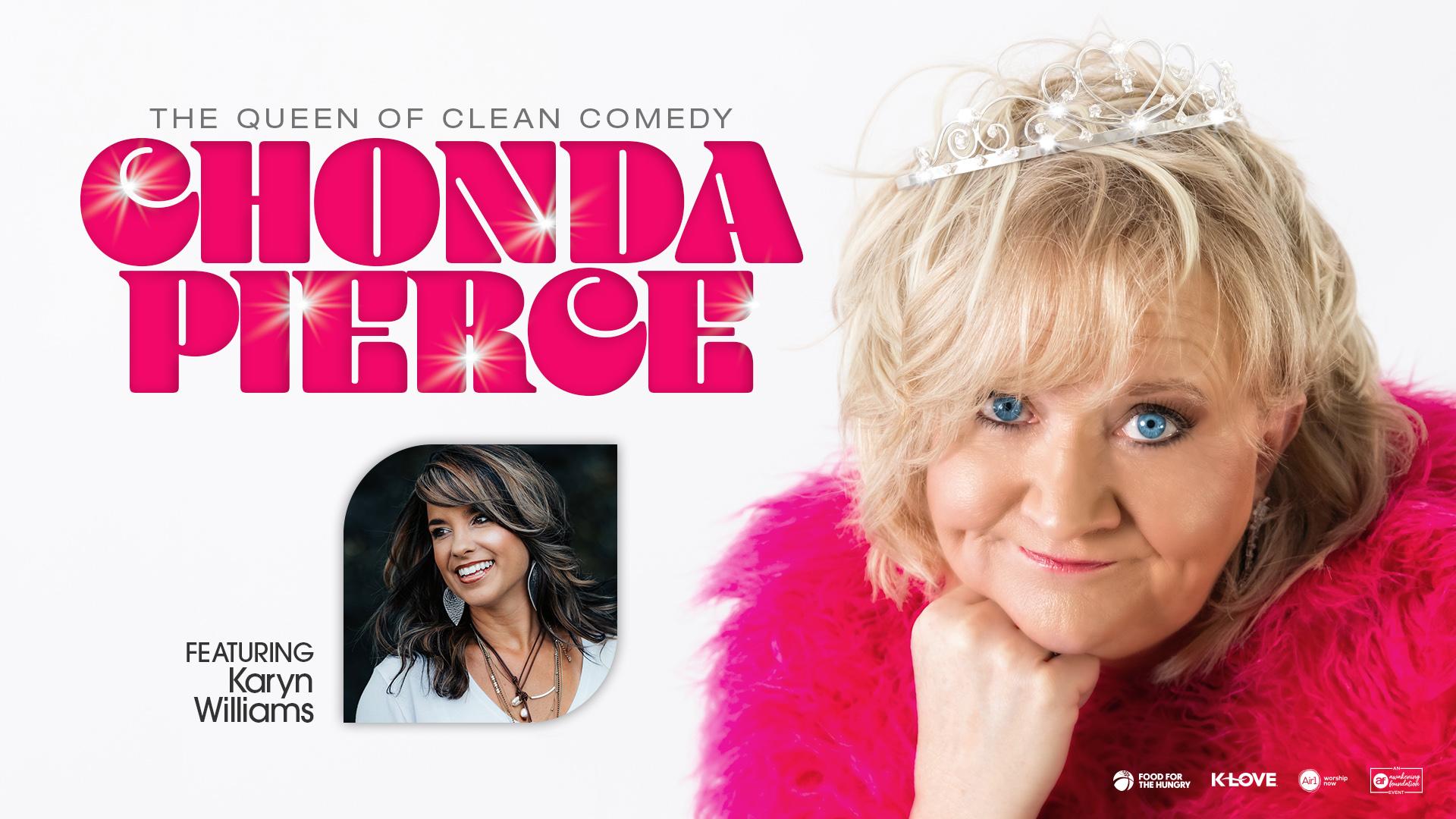 Chonda Pierce's The Queen of Clean Comedy Tour featuring Kayrn Williams