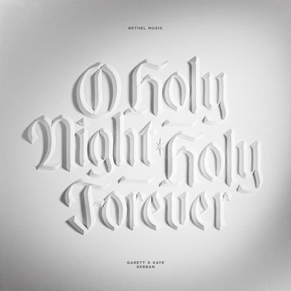 O Holy Night/Holy Forever