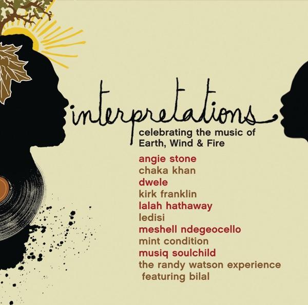 Interpretations: Celebrating The Music Of Earth, Wind & Fire