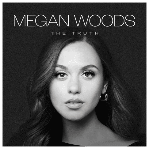 Megan Woods - The Truth