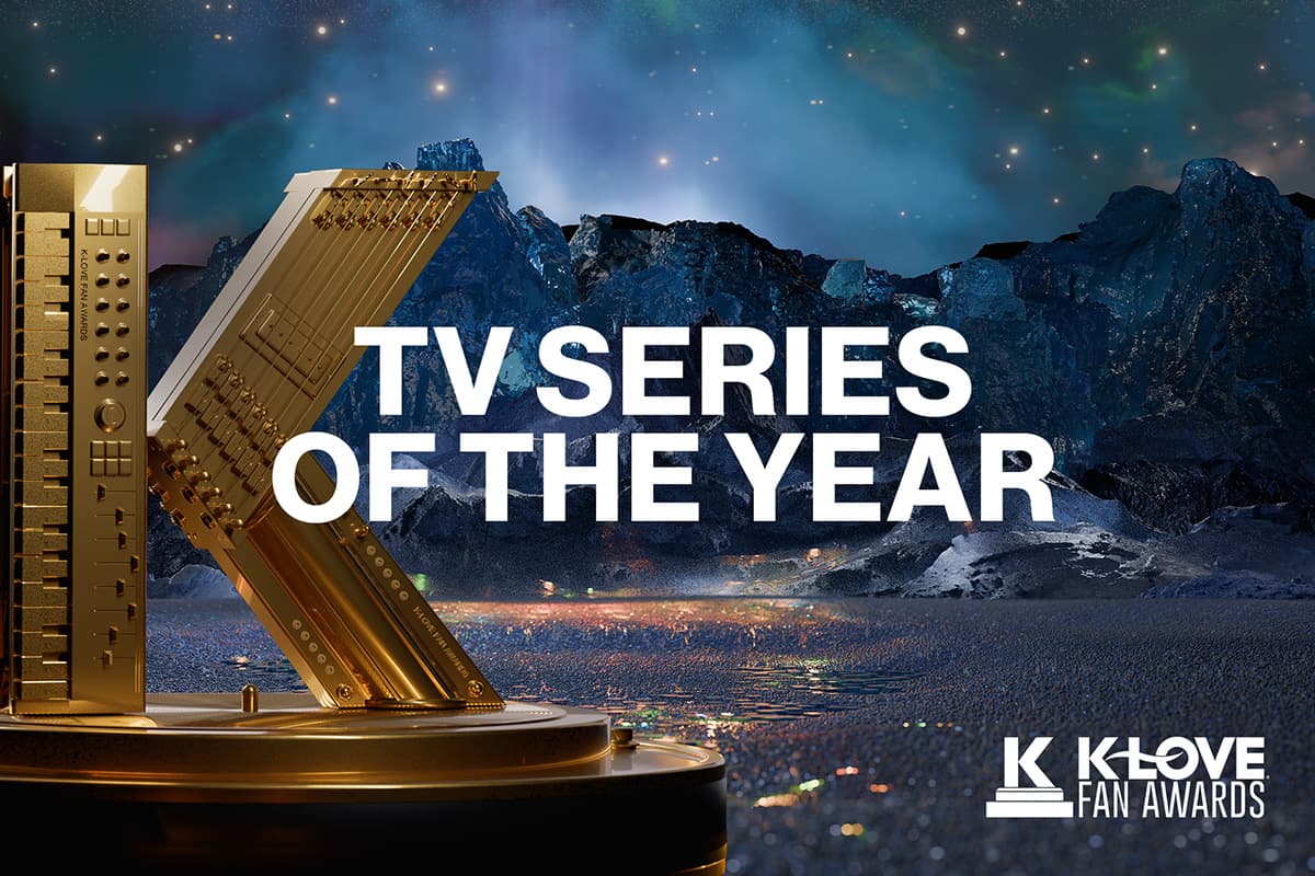 Vote for your favorite TV series to win at the 2025 KLOVE Fan Awards
