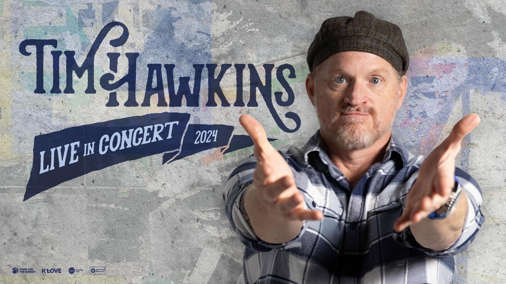 Tim Hawkins: Live in Concert 2024