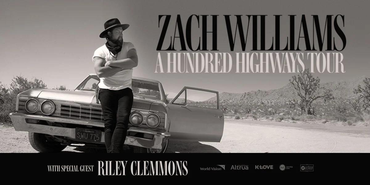 Zach Williams A Hundred Highways Tour 2024